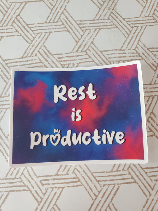 Rest is Productive Sticker - Mental Health - Chronic Illness